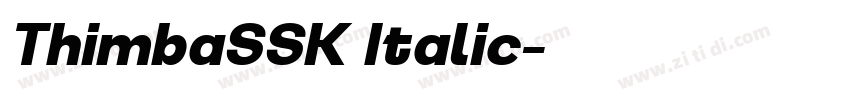 ThimbaSSK Italic字体转换 ThimbaSSK Italic字体转换
